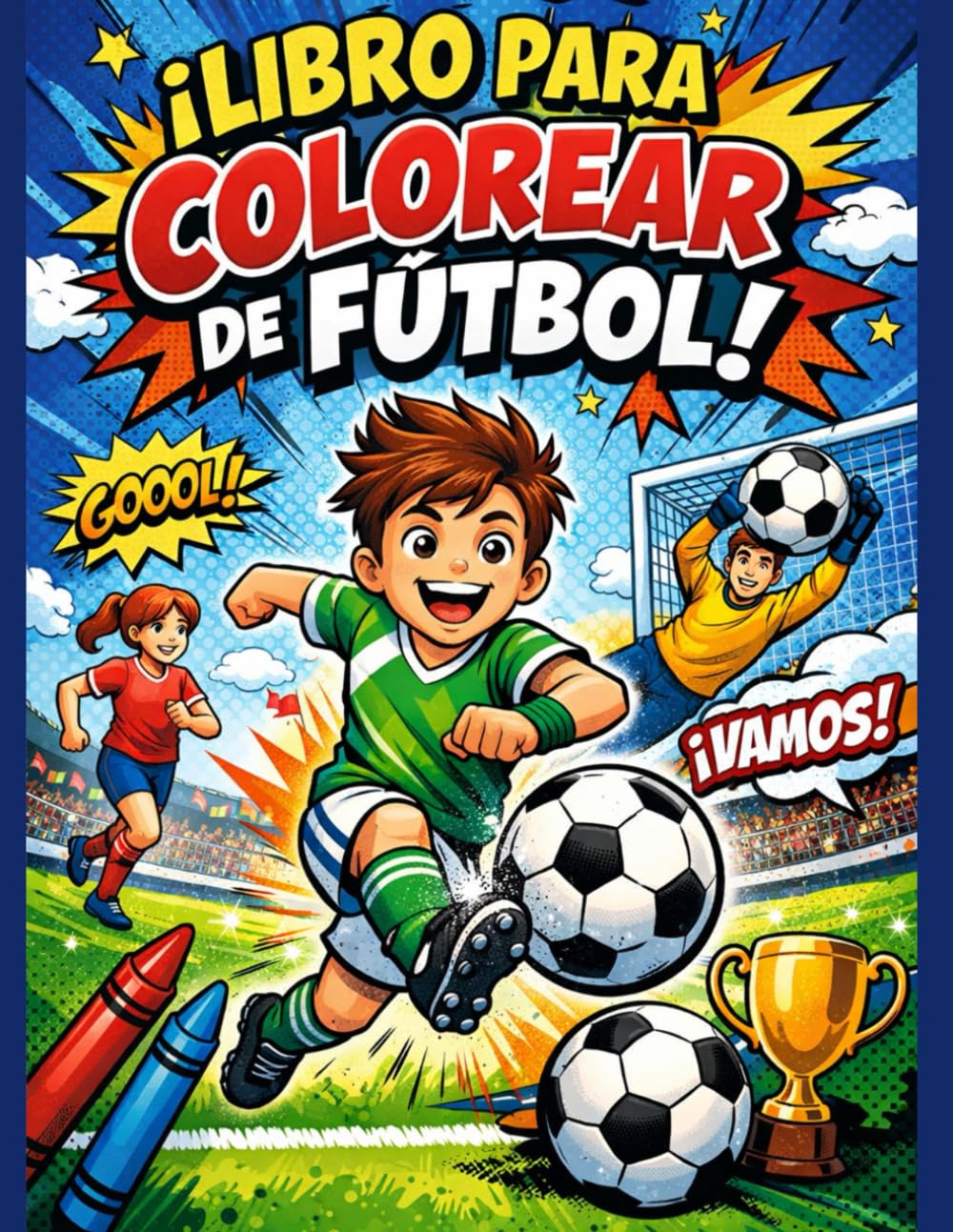 Libro para colorear de fútbol: ¡Patea, marca goles y colorea el partido!: Una emocionante aventura de fútbol para colorear para todas las edades.