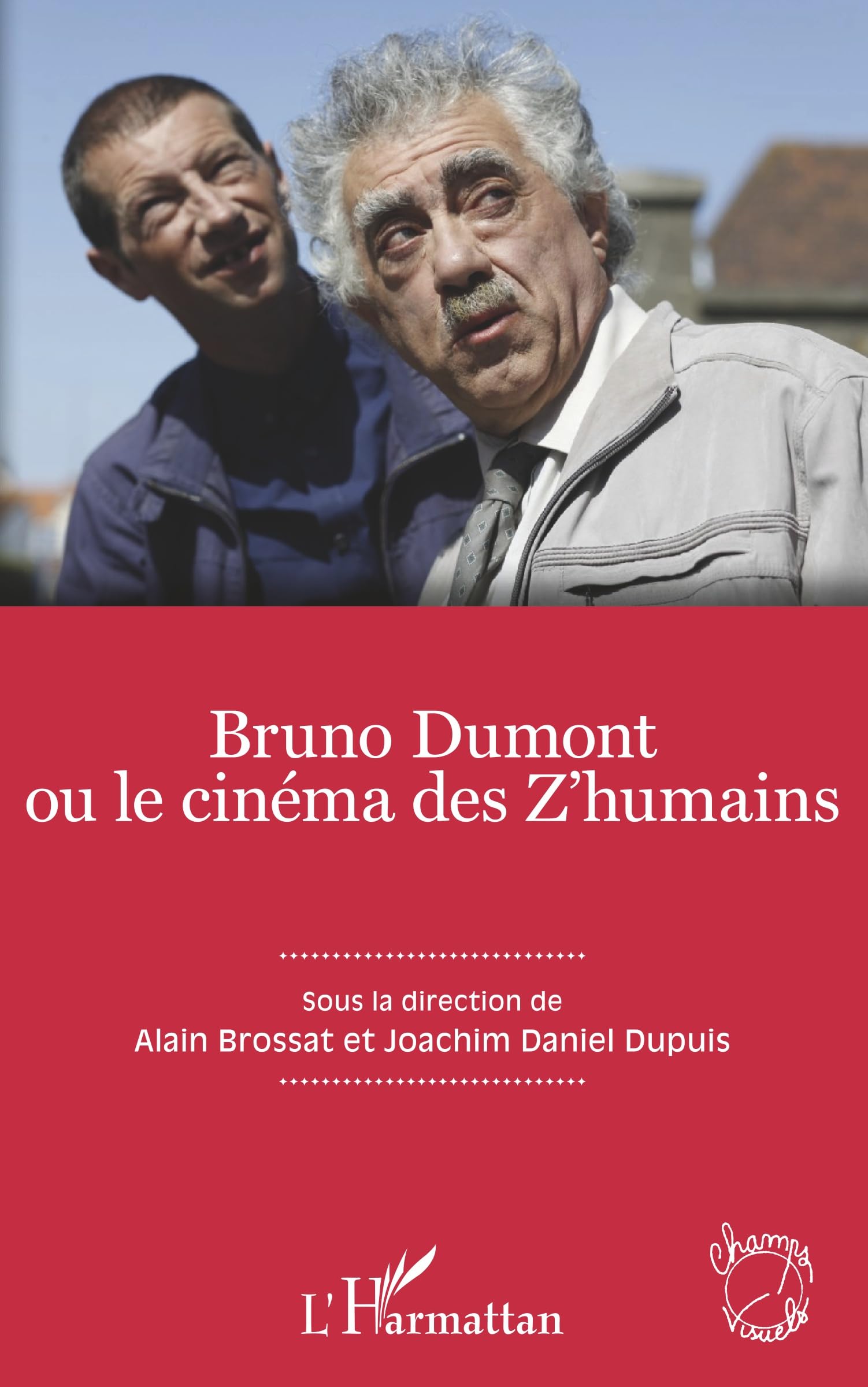 Bruno Dumont ou le cinéma des Z'humains guide étude ciné-club