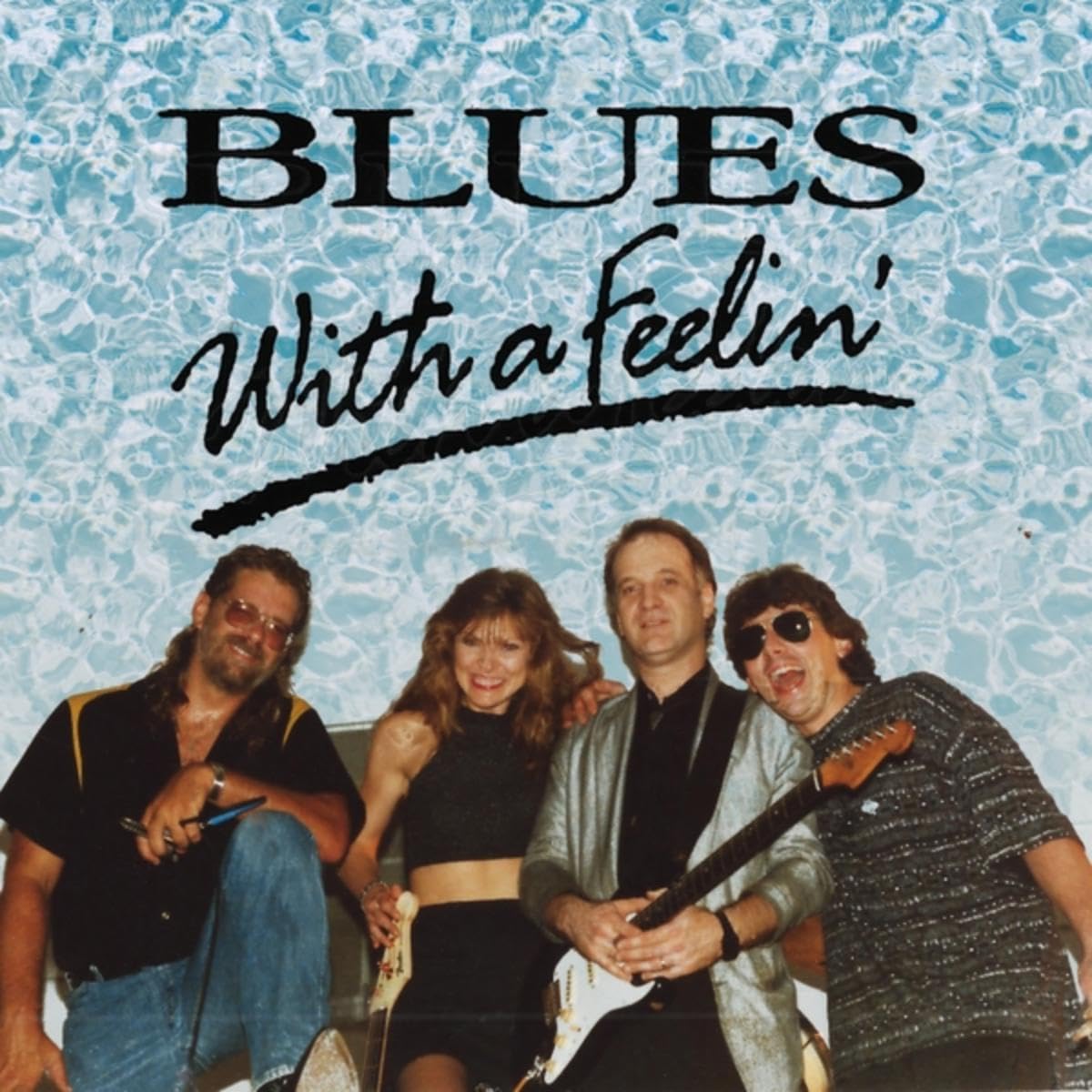 Blues with a Feelin'