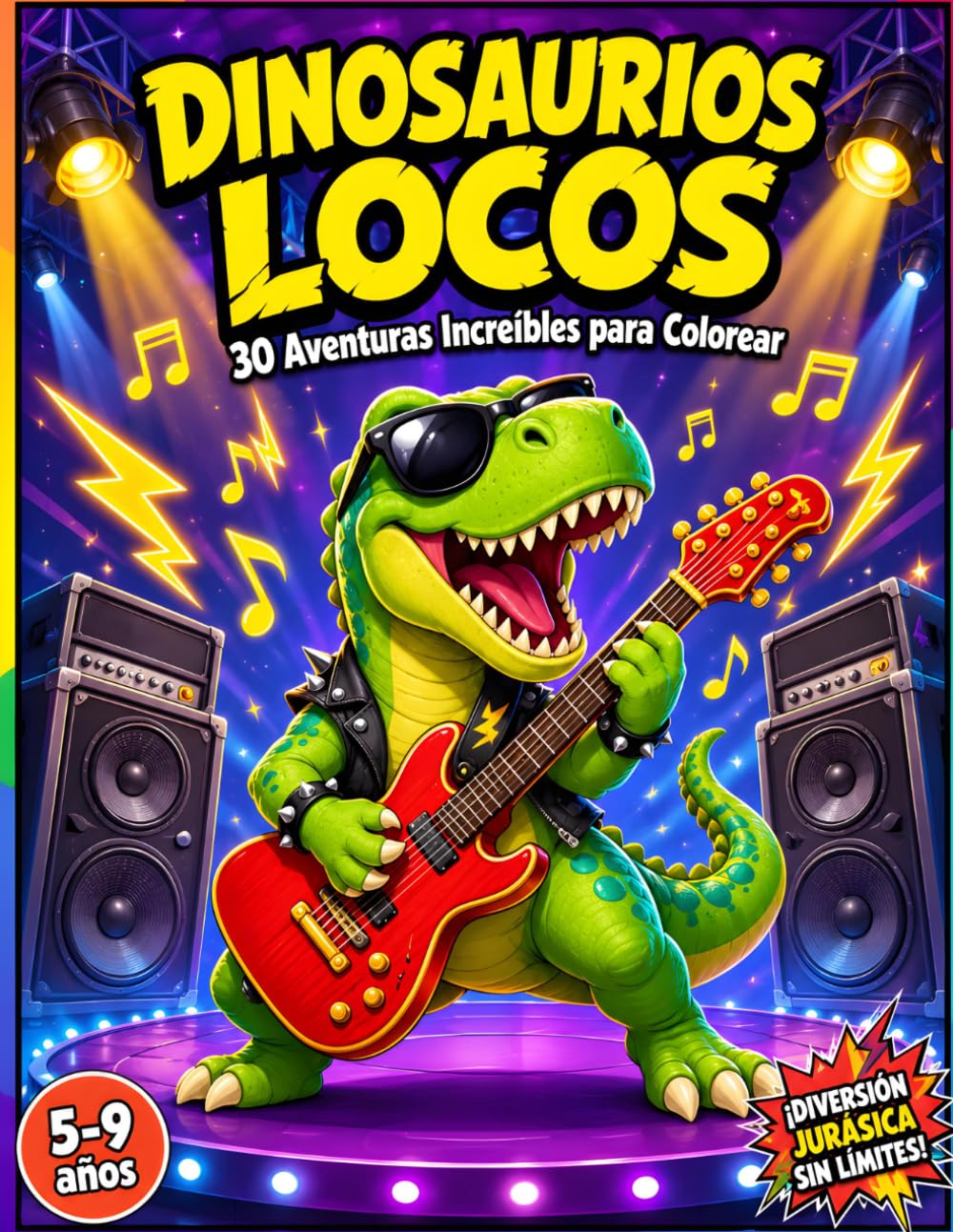Dinosaurios Locos: 30 Aventuras Increíbles para Colorear · Libro Infantil de 5 a 9 Años