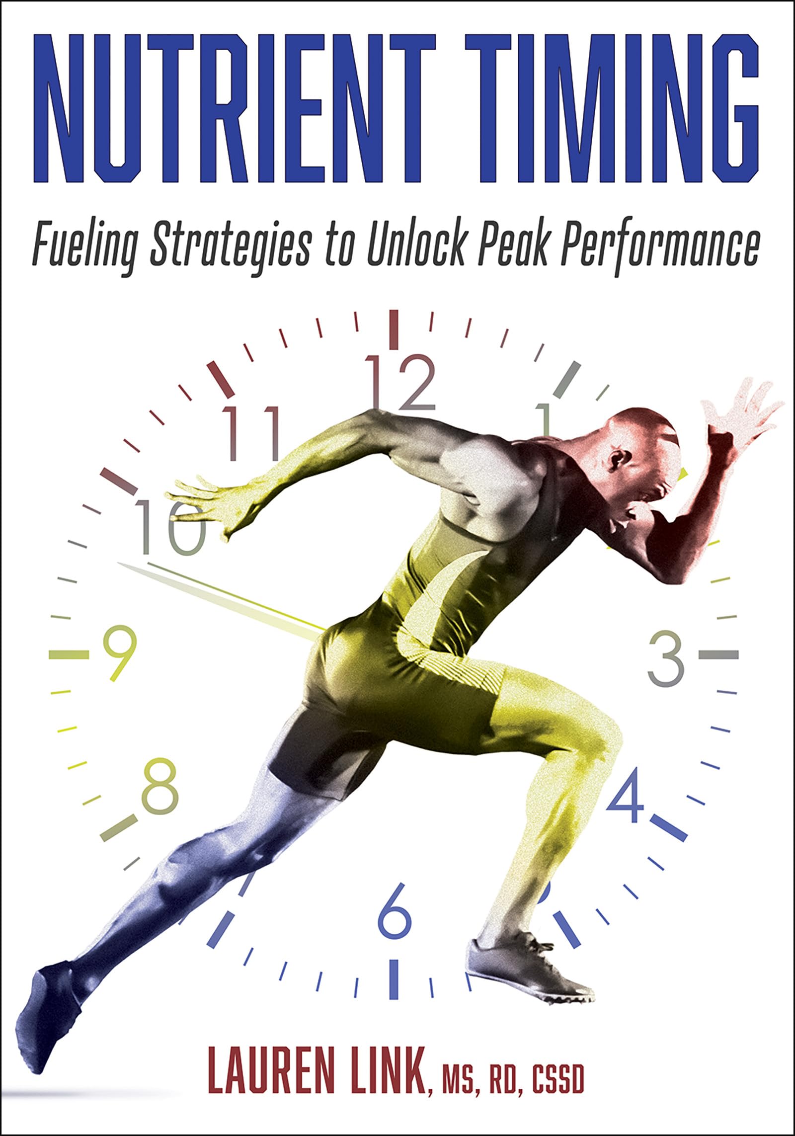 Nutrient Timing by Lauren Link PAPERBACK 9781718218031