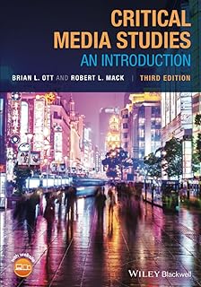 Critical Media Studies: An Introduction