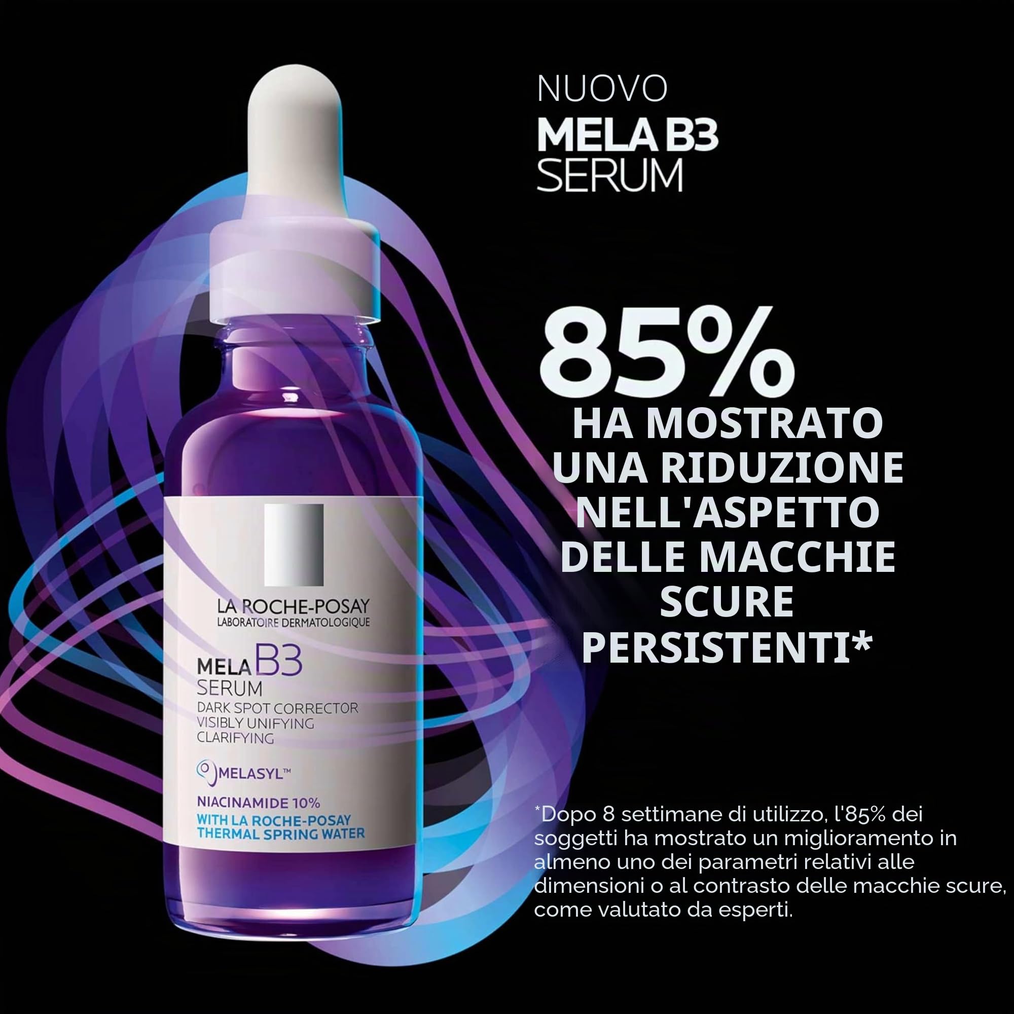La Roche Posay Mela B3, Siero Intensivo Concentrato Anti-Macchie, Per Tutti i Tipi di Pelle, Azione Anti-Ricomparsa, Incarnato Più Luminoso e Uniforme, Arricchito con Melasyl e Niacinamide, 30 ml