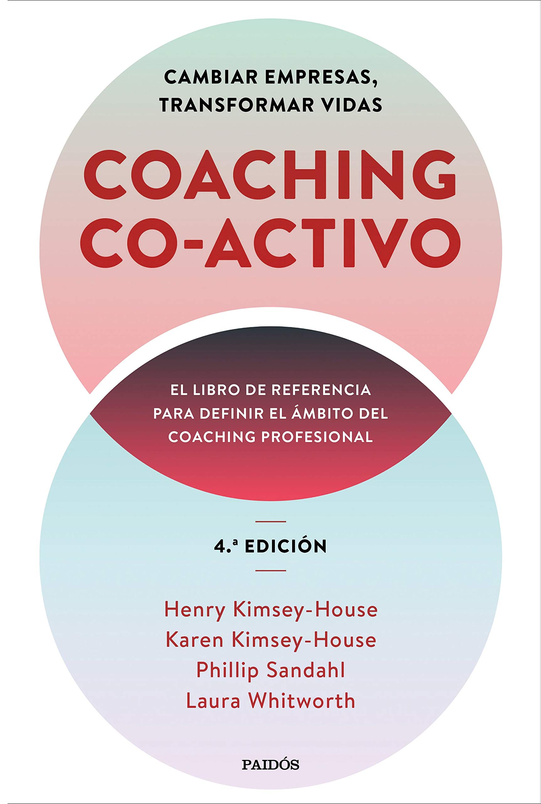 Coaching Co-activo: Cambiar empresas, transformar vidas (Divulgación)