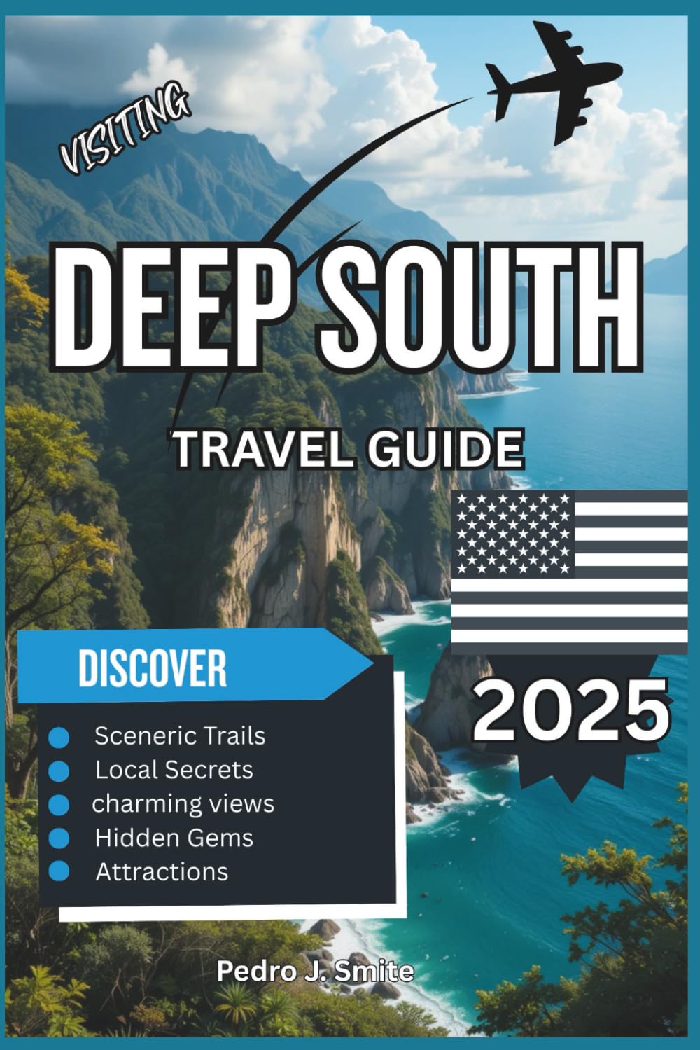 Deep South Travel Guide 2025: A Journey Through Music, Soul Food, and Southern Hospitality