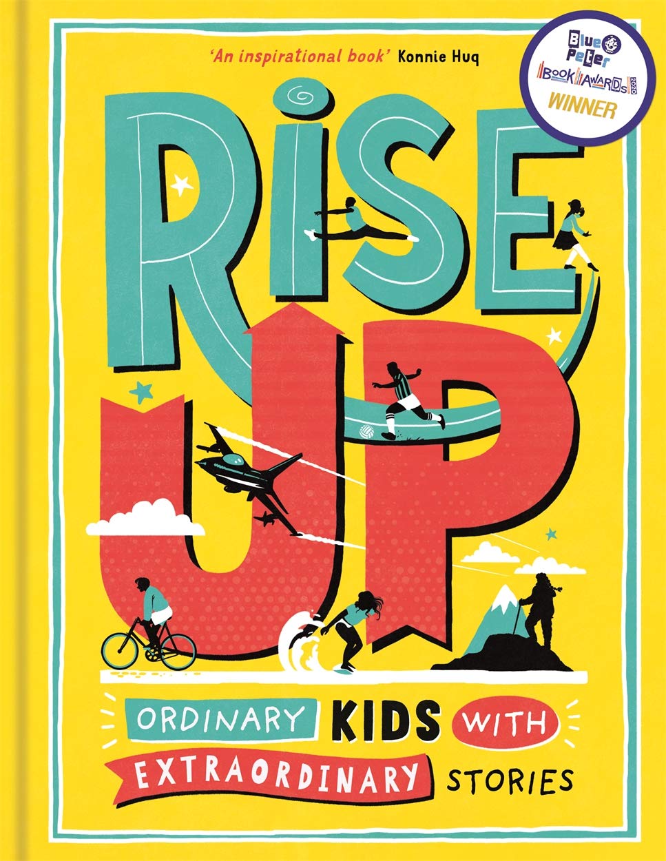 Buster Books Rise Up: Ordinary Kids with Extraordinary Stories