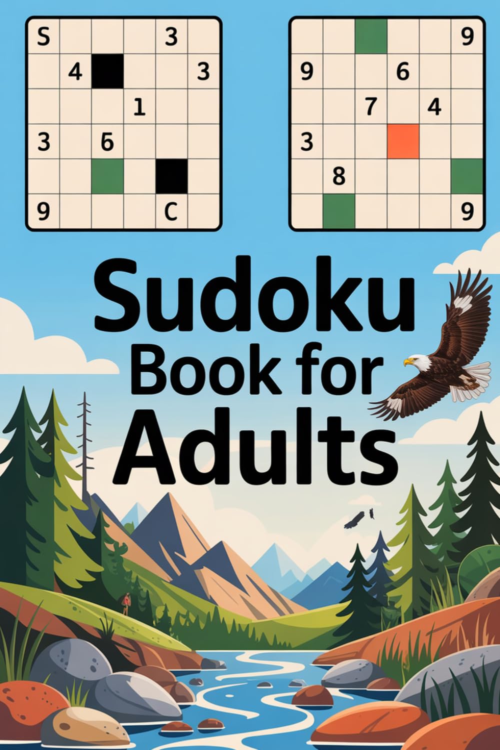 Sudoku Book for Adults: Strategic-Flow Mind Wellness Puzzle Workbook for Grown-Ups