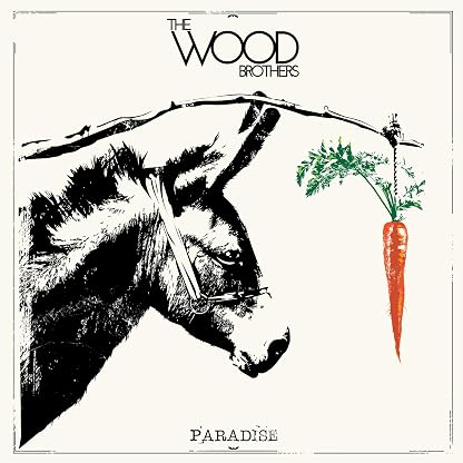 Paradise [Disco de Vinil] por The Wood Brothers — capa do álbum
