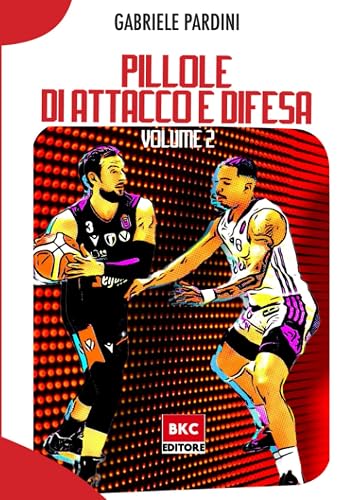 Pillole di attacco e difesa: Volume 2