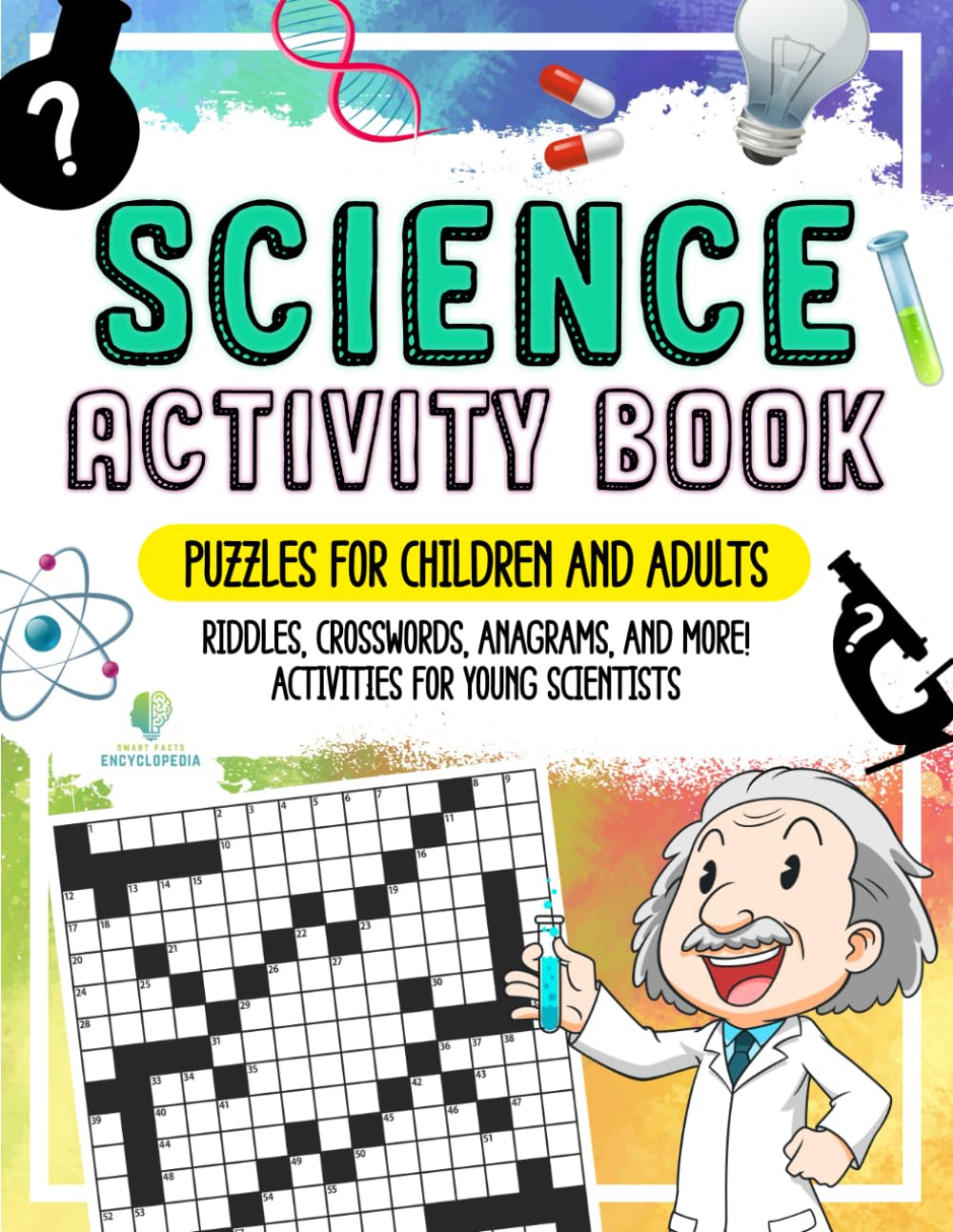 SCIENCE ACTIVITY BOOK FOR KIDS: Puzzles for Kids - Riddles, Crosswords, Anagrams, and More! Activities for Young Scientists | Science Book for Kids Age 6-10