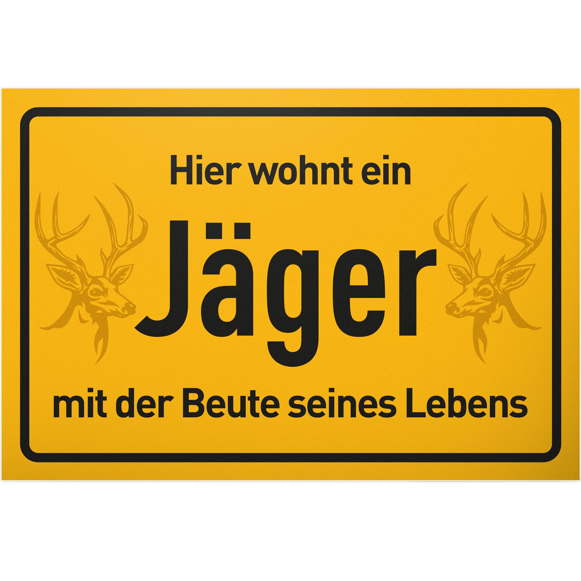DankeDir! Hier wohnt ein Jäger - Schild 30 x 20 cm - Party Geschenk Geschenkidee Deko Partydeko Kollegen Freunde - Spruchschild Türschild lustiger Spruch Wanddeko Geburtstagsgeschenk