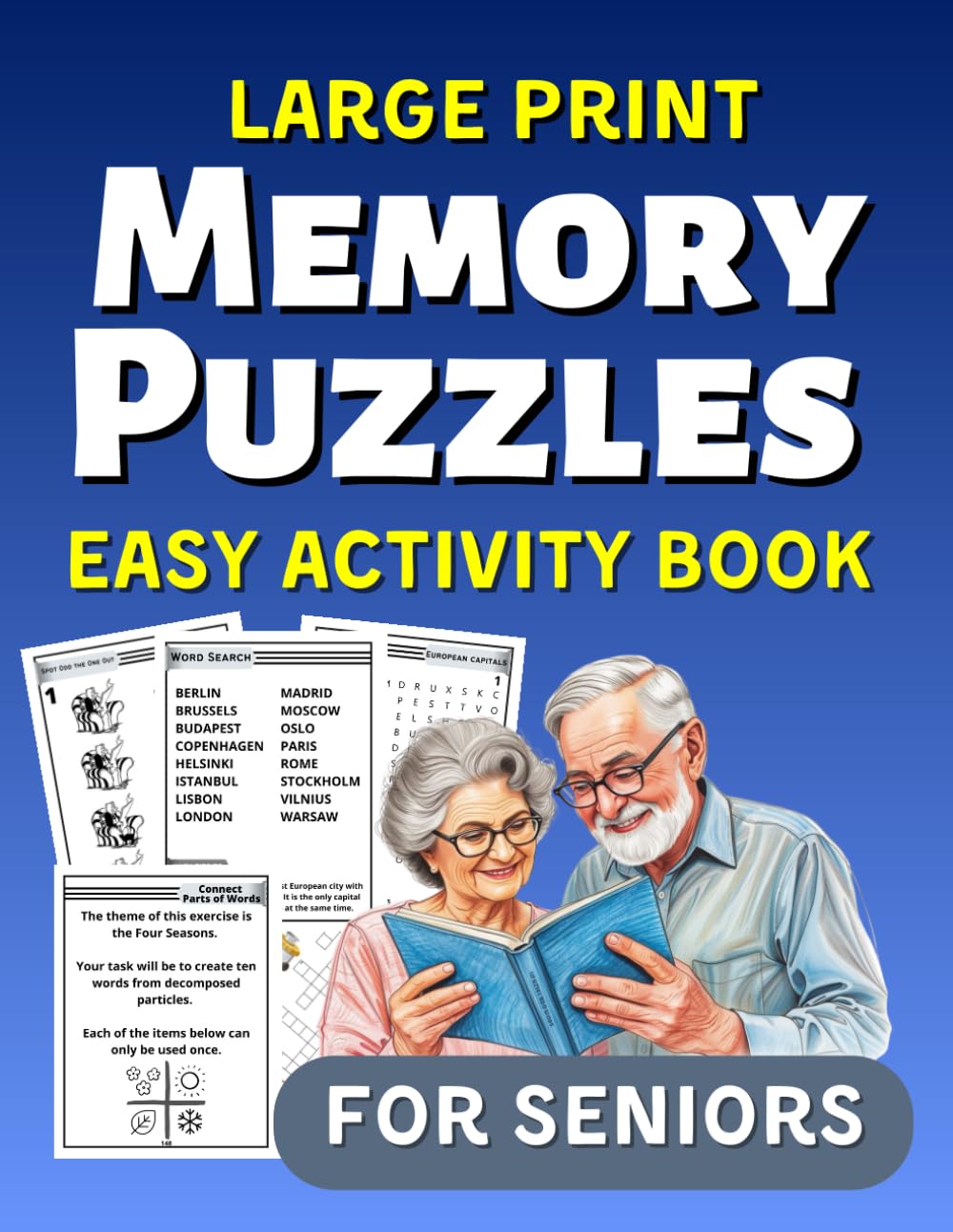 Large Print Activity Book & Easy Memory Puzzles for Seniors: Fun And Relaxing Puzzles For Elderly, Exercises include Word Search, Find the Difference, Coloring Pages, Odd One Out and Crosswords