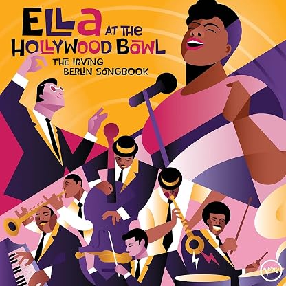 Ella At The Hollywood Bowl: The Irving Berlin Songbook [LP] por Ella Fitzgerald — capa do álbum