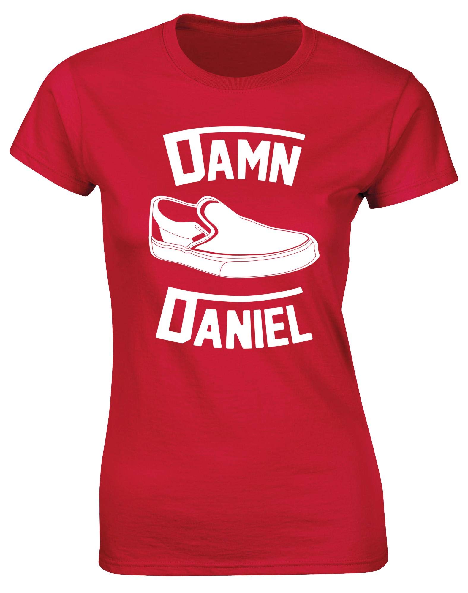 HippowarehouseDamn Daniel Womens Fitted Short Sleeve t-Shirt (Specific Size Guide in Description) Red