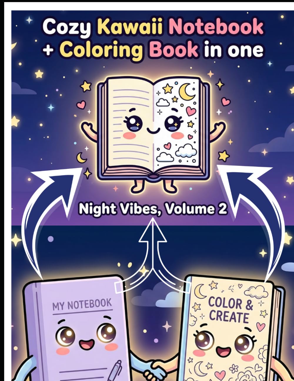 Cozy Kawaii Notebook + Coloring Book: Night Vibe Vol. 2