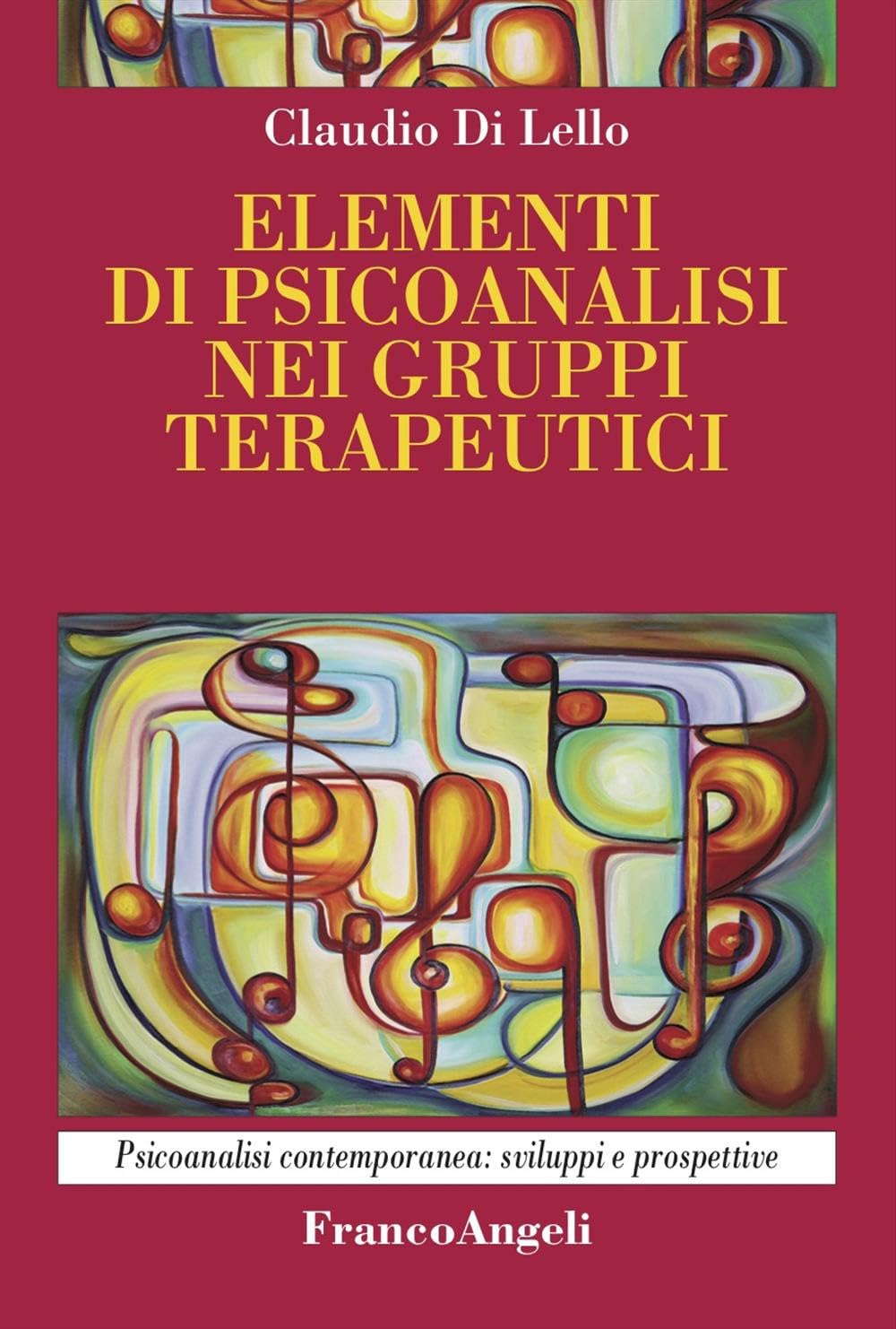 Elementi Di Psicoanalisi Nei Gruppi Terapeutici - 4