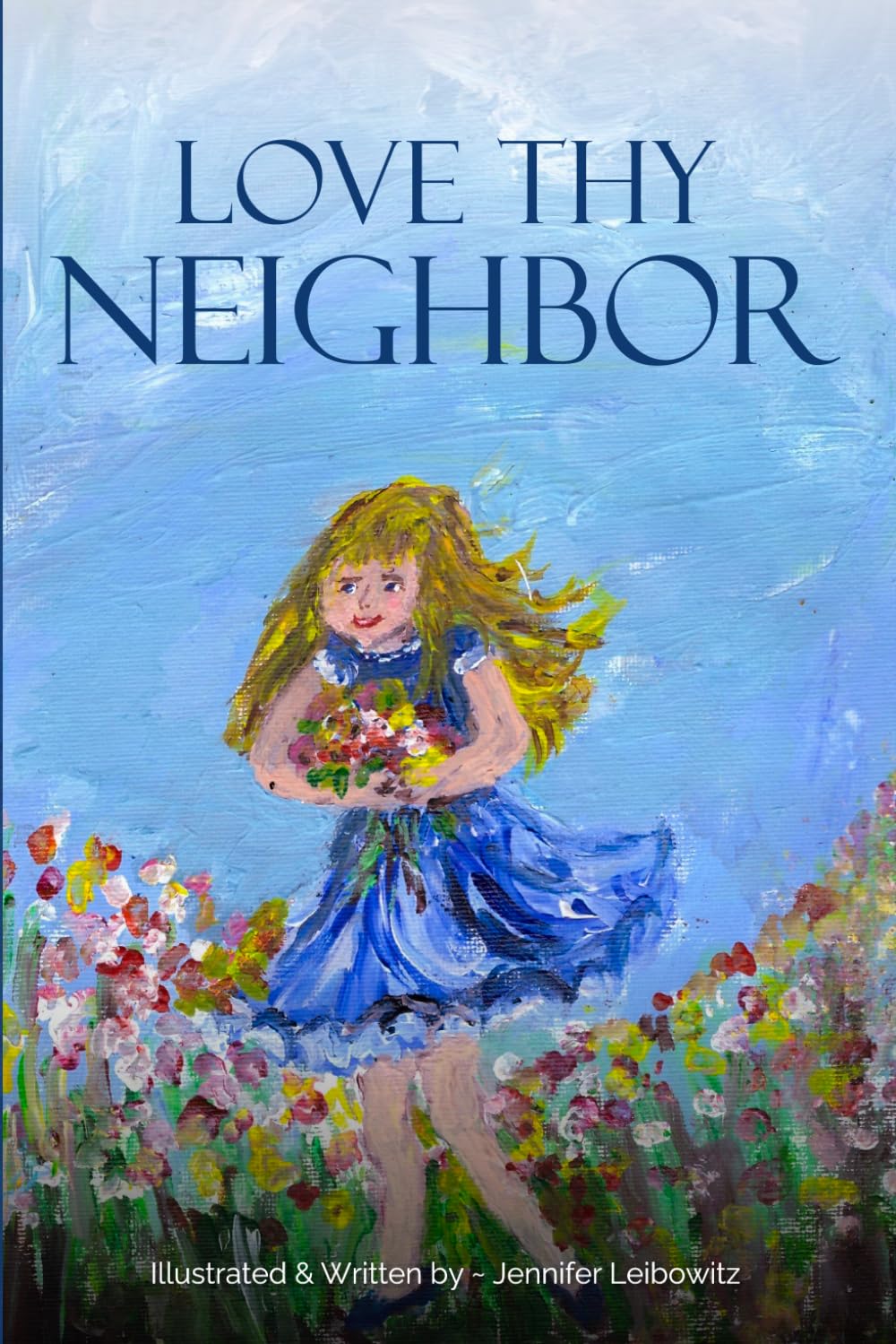Love Thy Neighbor