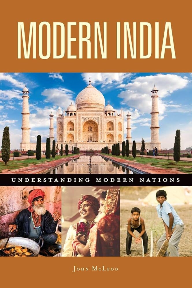 Modern India (Understanding Modern Nations): McLeod, John