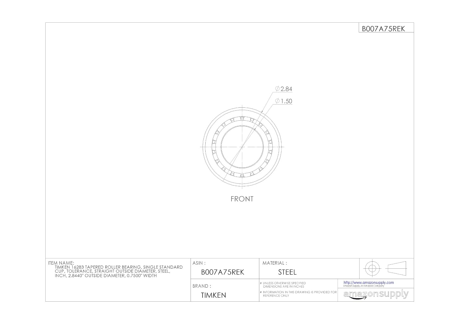 Timken 16283 Tapered Roller Bearing, Single Cup, Standard Tolerance, Straight Outside Diameter, Steel, Inch, 2.8440" Outside Diameter, 0.7500" Width