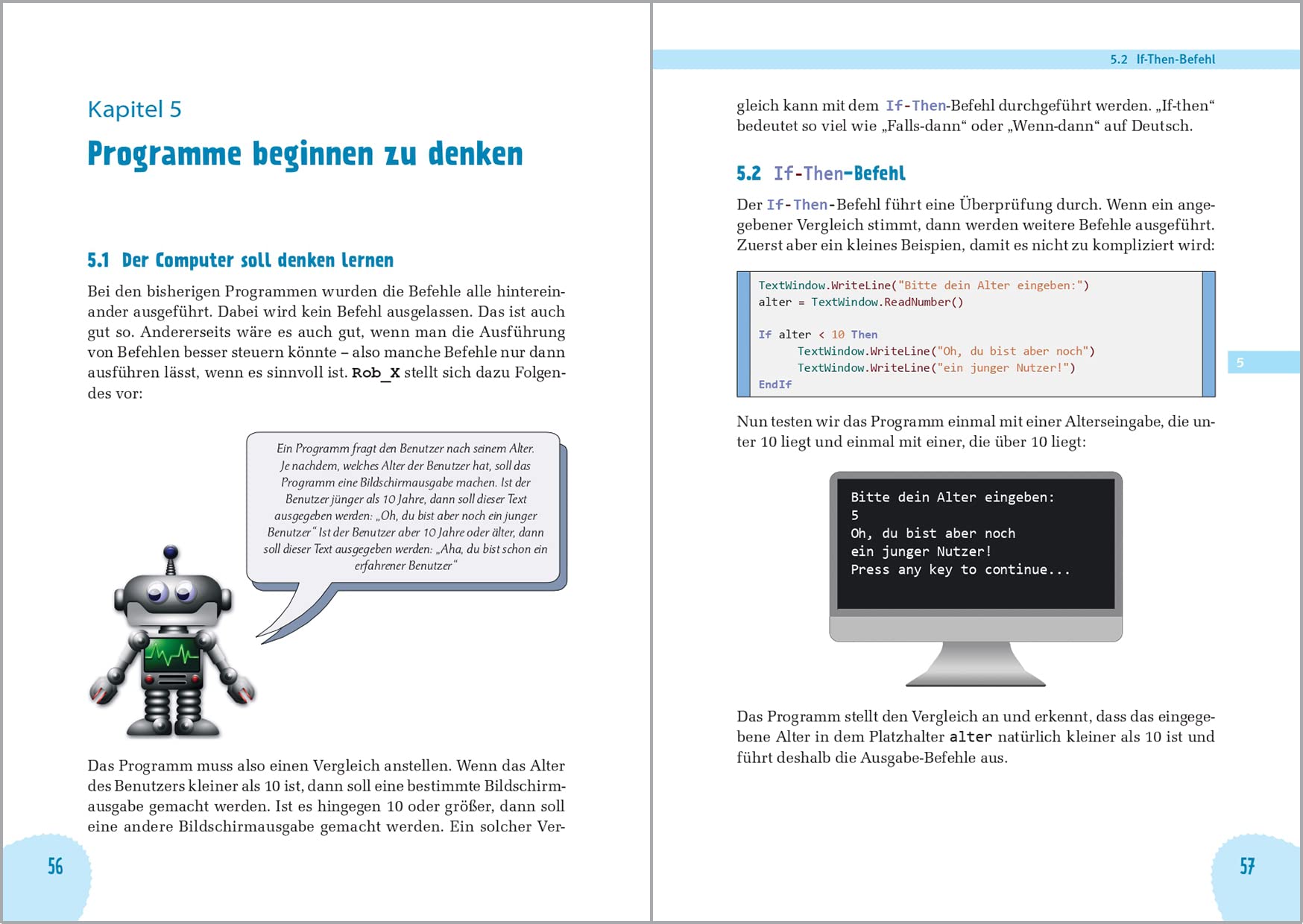 Programmieren lernen für Kinder mit SMALL BASIC: Eine verständliche Einführung in die Welt der Programmierung