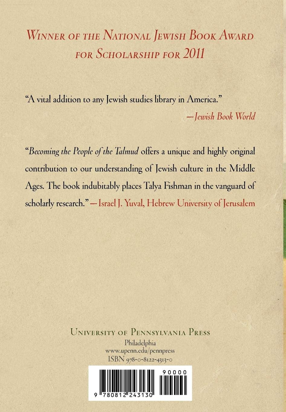 Becoming the People of the Talmud: Oral Torah as Written Tradition in Medieval Jewish Cultures (Jewish Culture and Contexts)