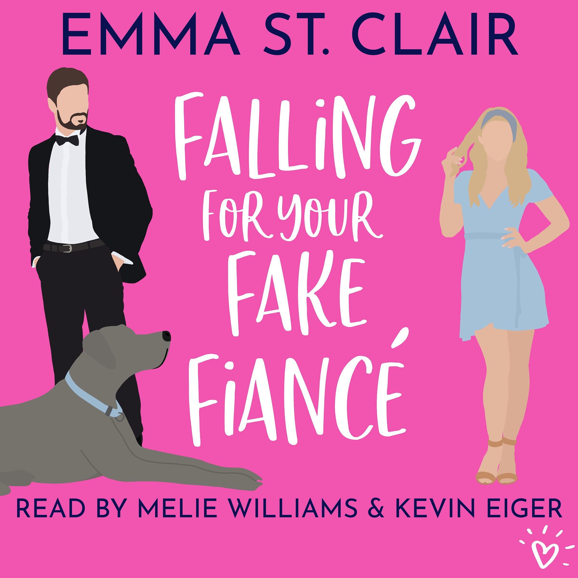 Falling for Your Fake Fiancé: A Sweet Romantic Comedy