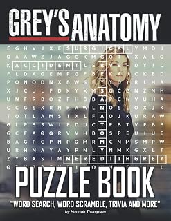 Grey's Anatomy Puzzle Book: Grey's Anatomy Crossword, Word Search, Word Scrambles, Missing Letters, Trivia Questions For Learning And Playing