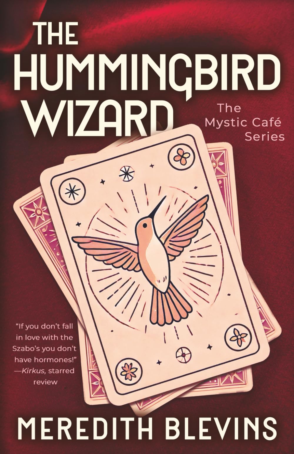 Buy The Hummingbird Wizard: 1 (The Mystic Café) — BookShops.in