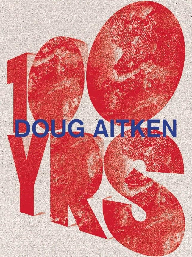 Doug Aitken: 100 Yrs édition reliée de prestige pour collectionneurs