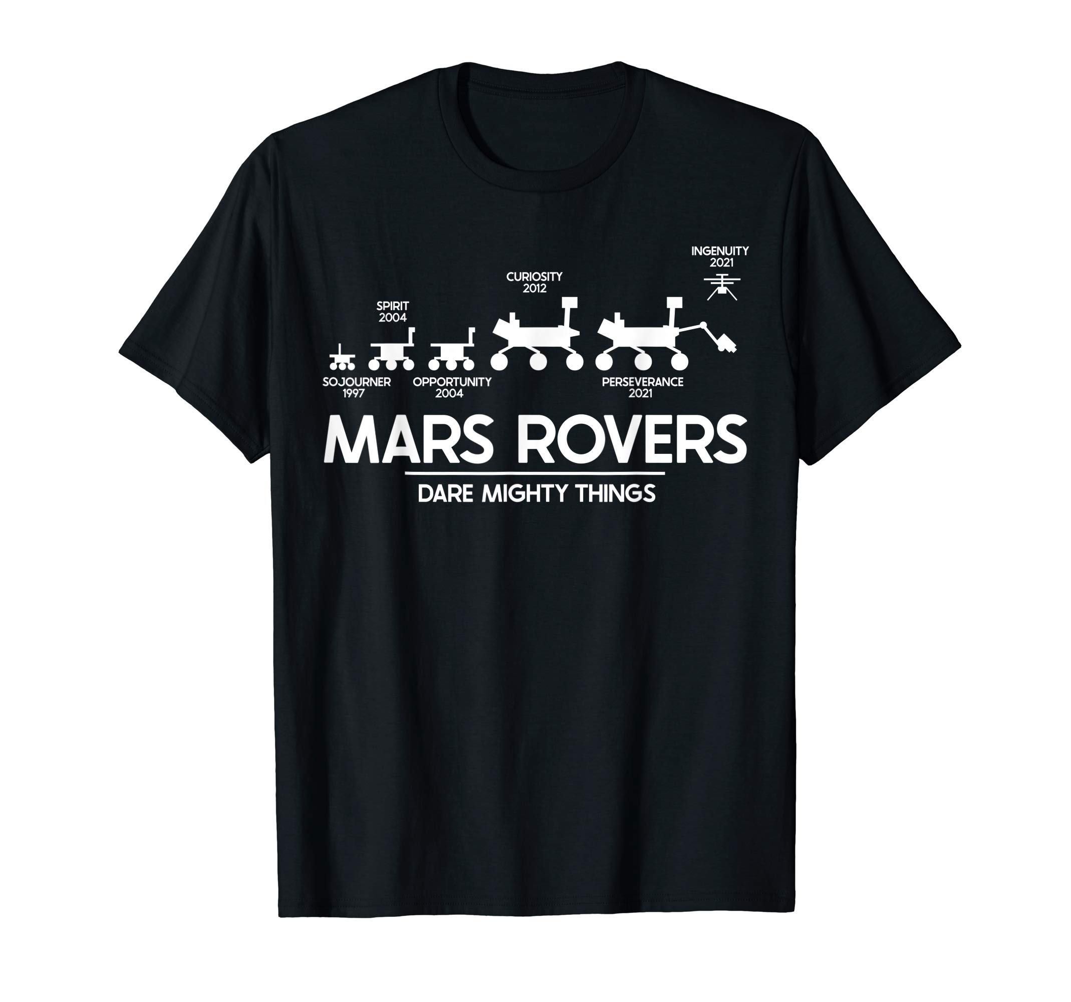 Mars Rovers Space Exploration Missionen des RotenMars Perseverance Rover Dare Mighty Things Landing Timeline T-ShirtOEKO-TEX STANDARD 100