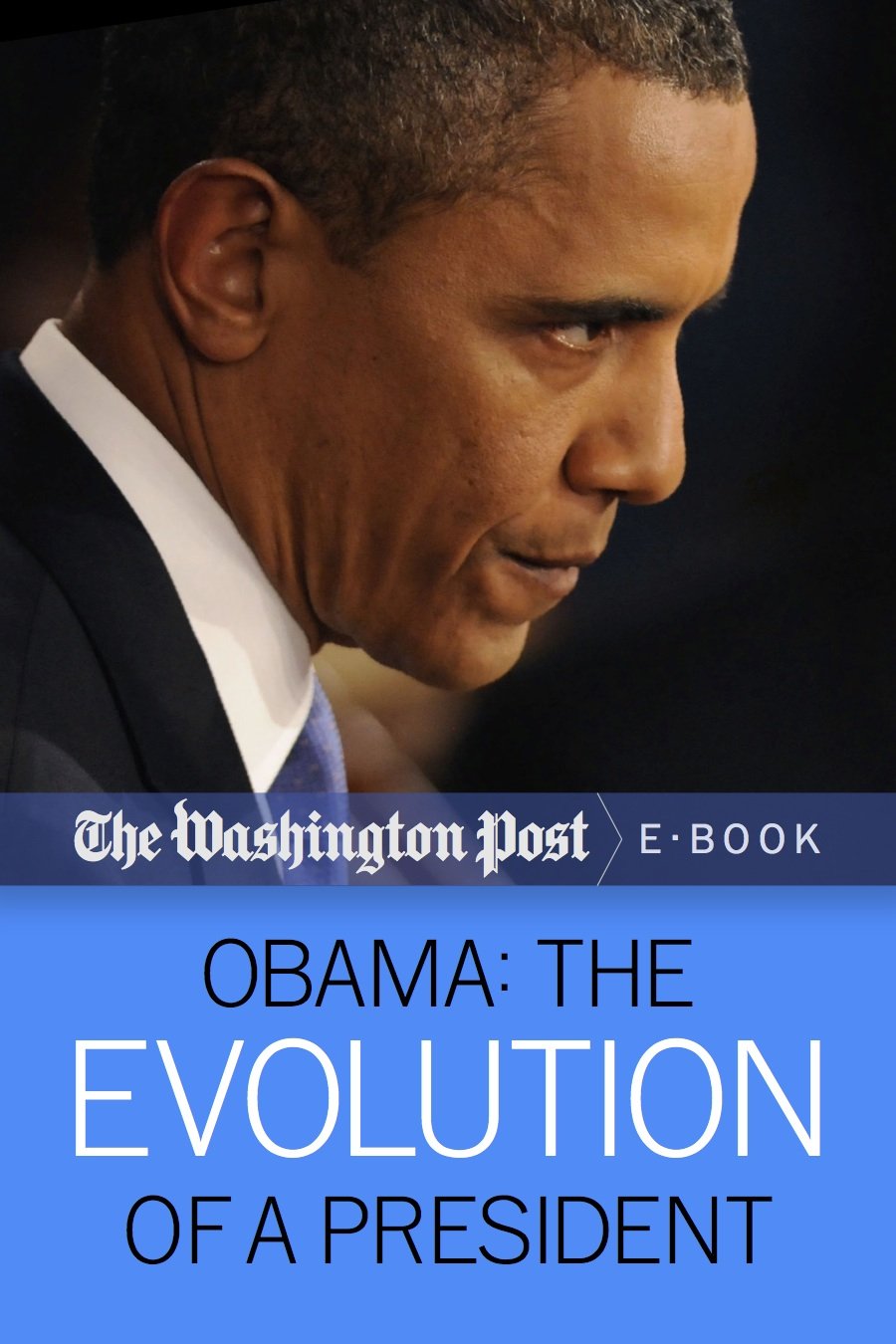 Buy Obama: The Evolution of a President (The Washington Post Book 3) — BookShops.in