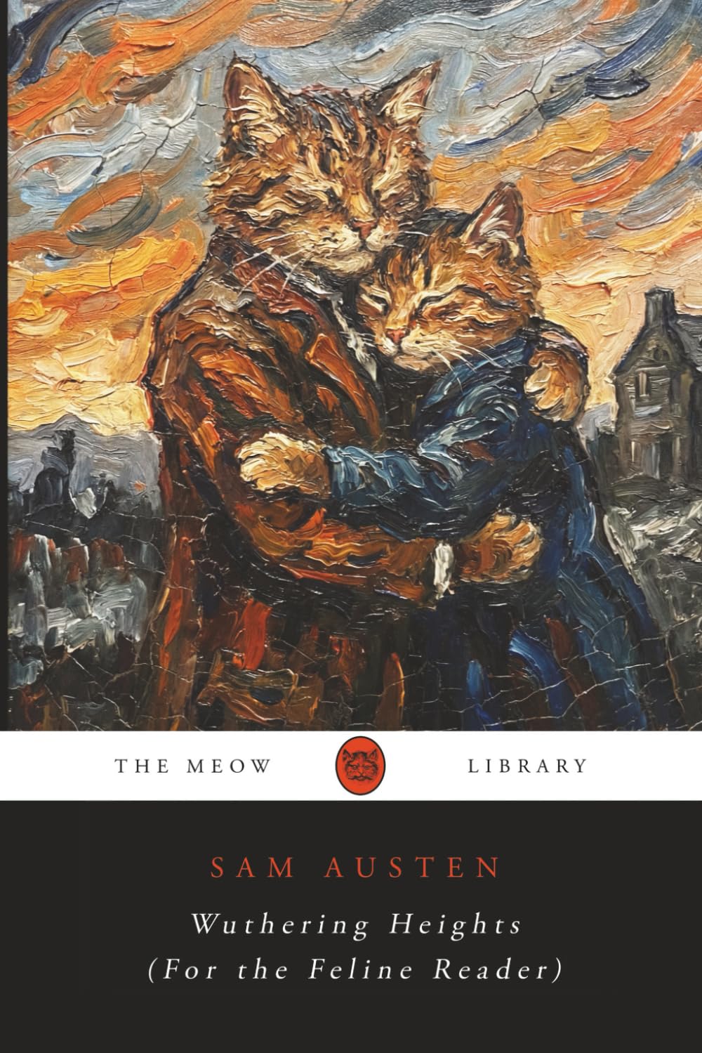 Wuthering Heights (For the Feline Reader)