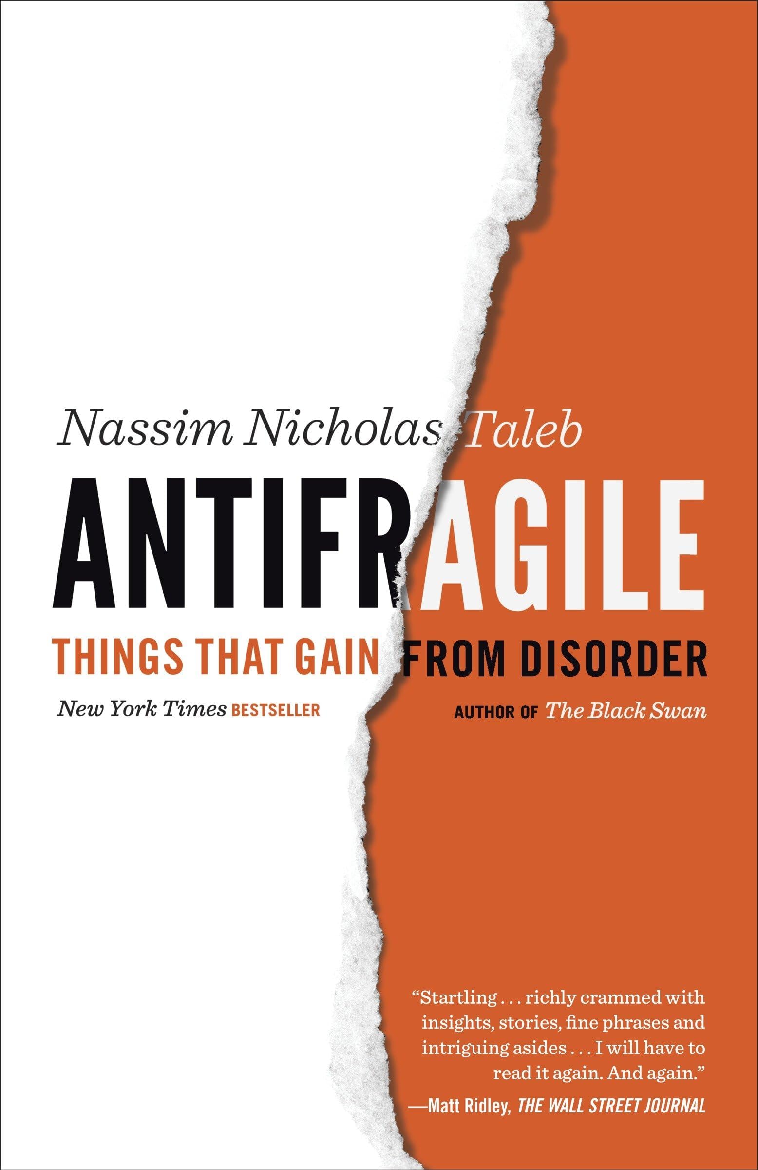 Antifragile: Things That Gain from Disorder: 3 (Incerto)