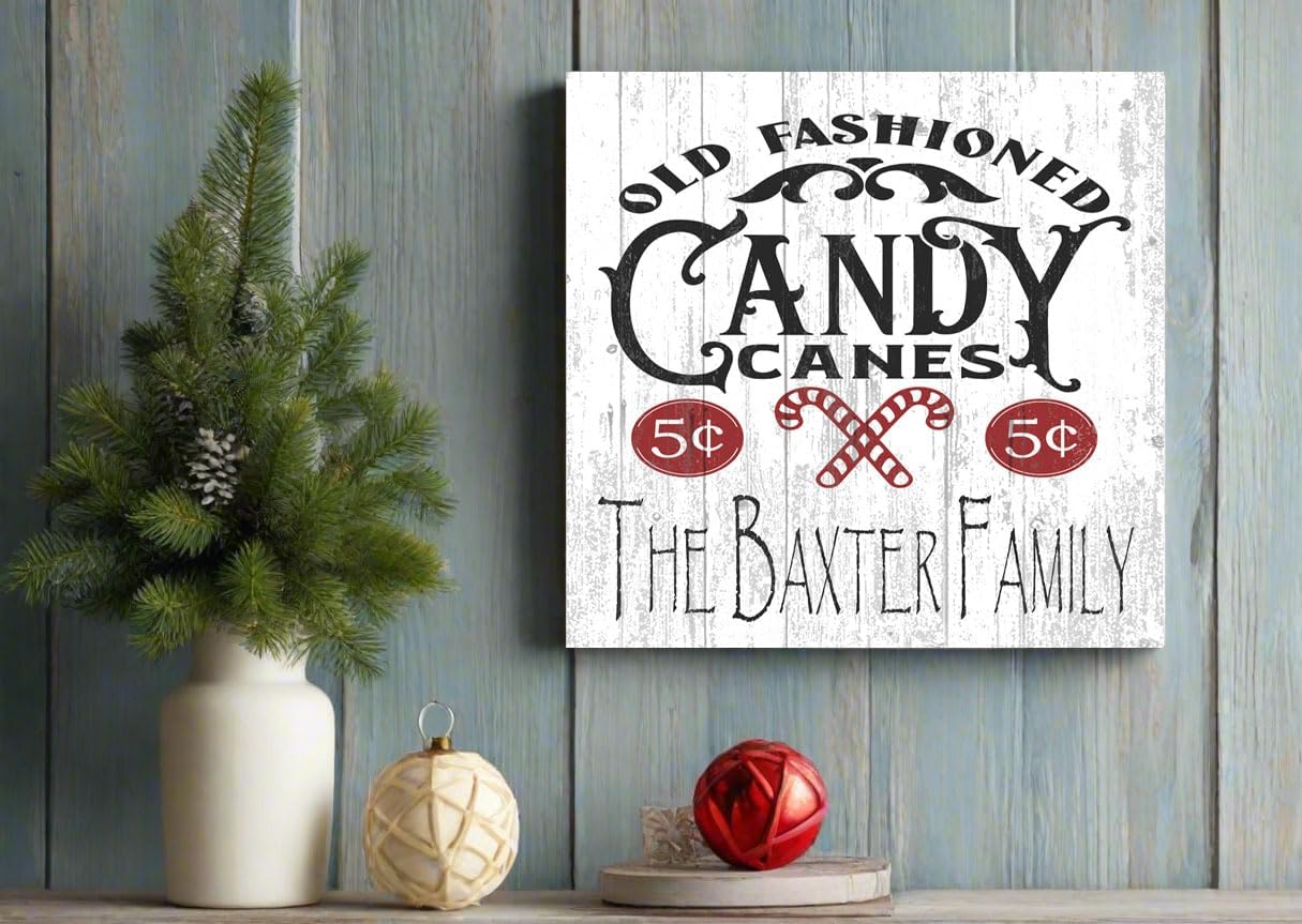 Vintage Christmas Sign CUSTOM Holiday Wall Décor Old Fashioned Decoration - SOLID WOOD - PERSONALIZED (Candy Canes 5 Cents 10.5in x 10.5in)