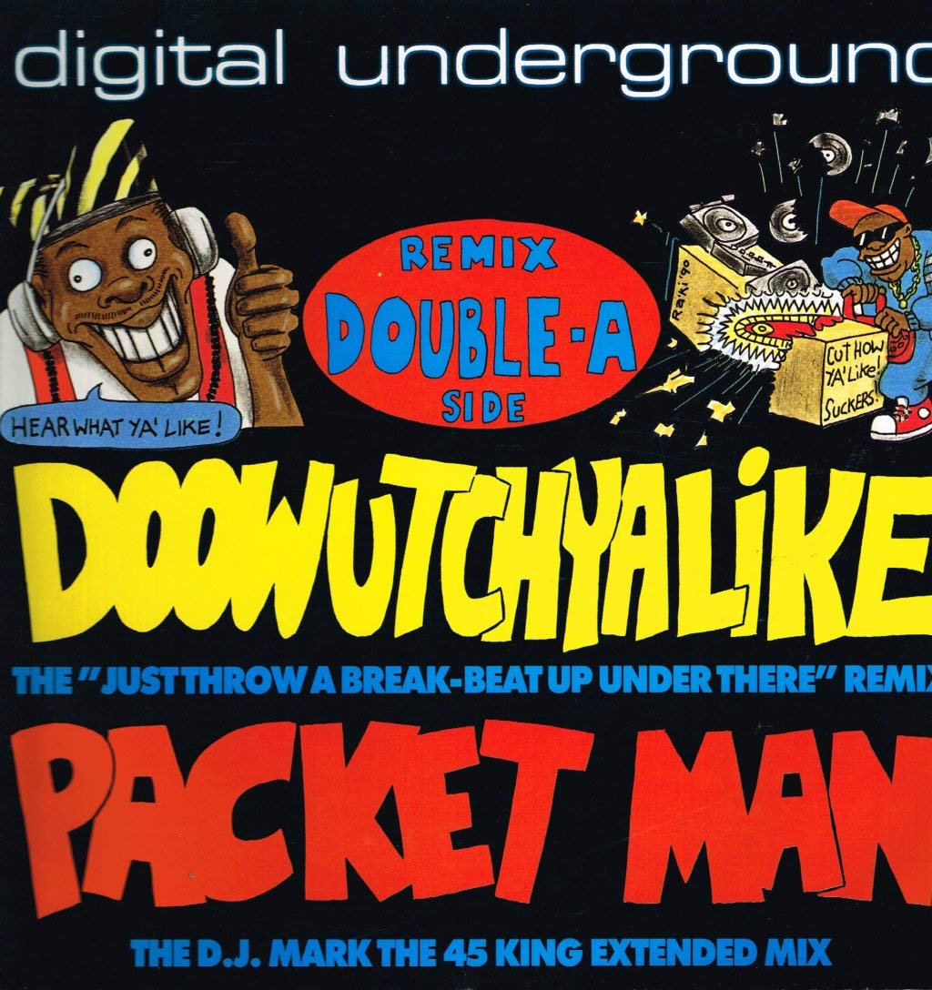Doowutchyalike (Remix)/Packet Man (Ext. Mix) [Import]