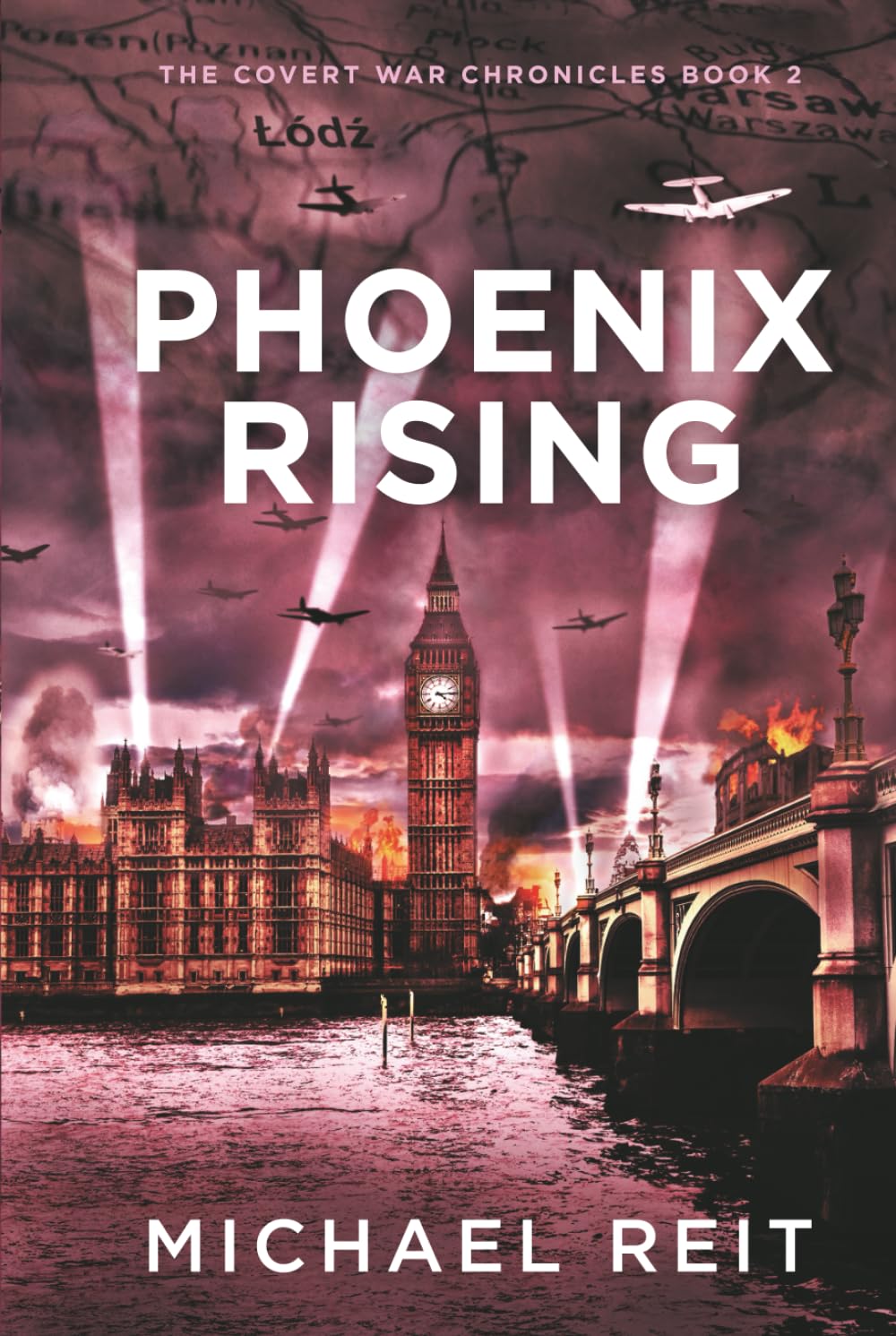 Phoenix Rising (The Covert War Chronicles)