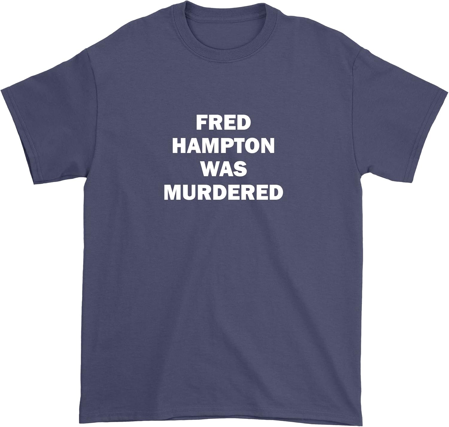 FerociTees Fred Hampton was Murdered Mens T-Shirt