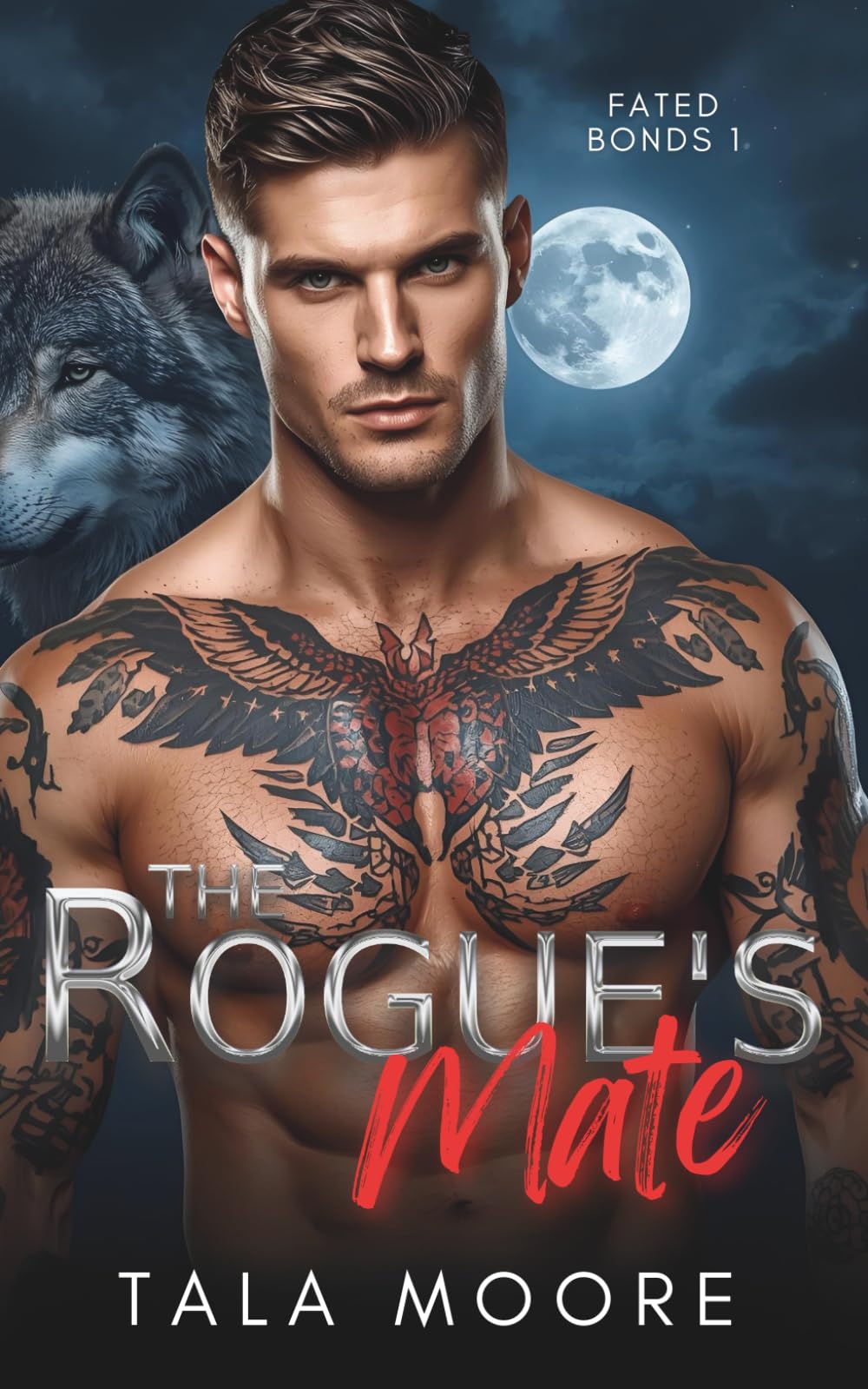 The Rogue's Mate: A steamy insta love shifter romance: 1 (Fated Bonds)