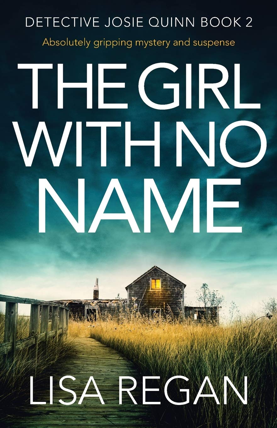 The Girl With No Name: Absolutely gripping mystery and... - Regan, Lisa