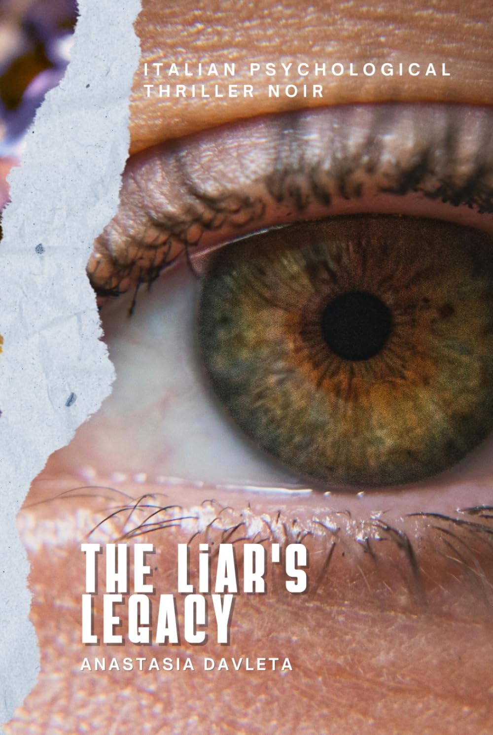 The Liar's Legacy: Italian psychological thriller Noir