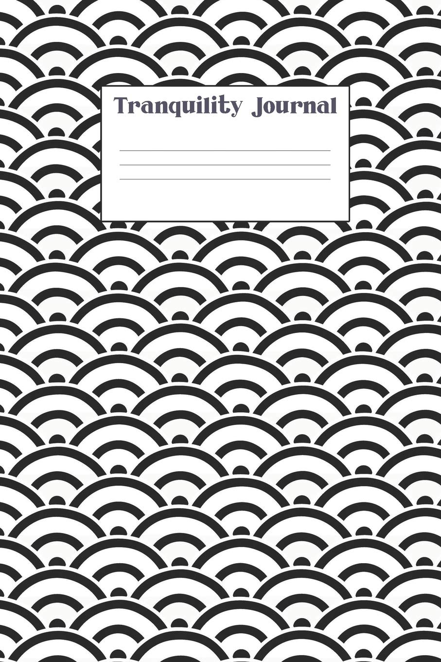 Tranquility Journal: 6x9 Lined Journal Notebook - 110 Cream Pages - Ancient Japanese Seigaiha Peace and tranquility Wave Crest Abstract Pattern Cover - Matte Finish Paperback