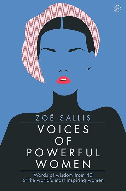 Portada de Voices of Powerful Women: Words of Wisdom from 40 of the World's Most Inspiring Women