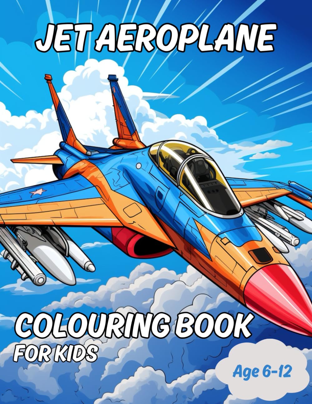 Jet Aeroplane Colouring Book for Kids: Fighter Jets and Airline Colouring Book, With Airports and Landscapes. Age 6-12