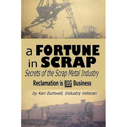 A Fortune In Scrap - Secrets of the Scrap Metal Industry
