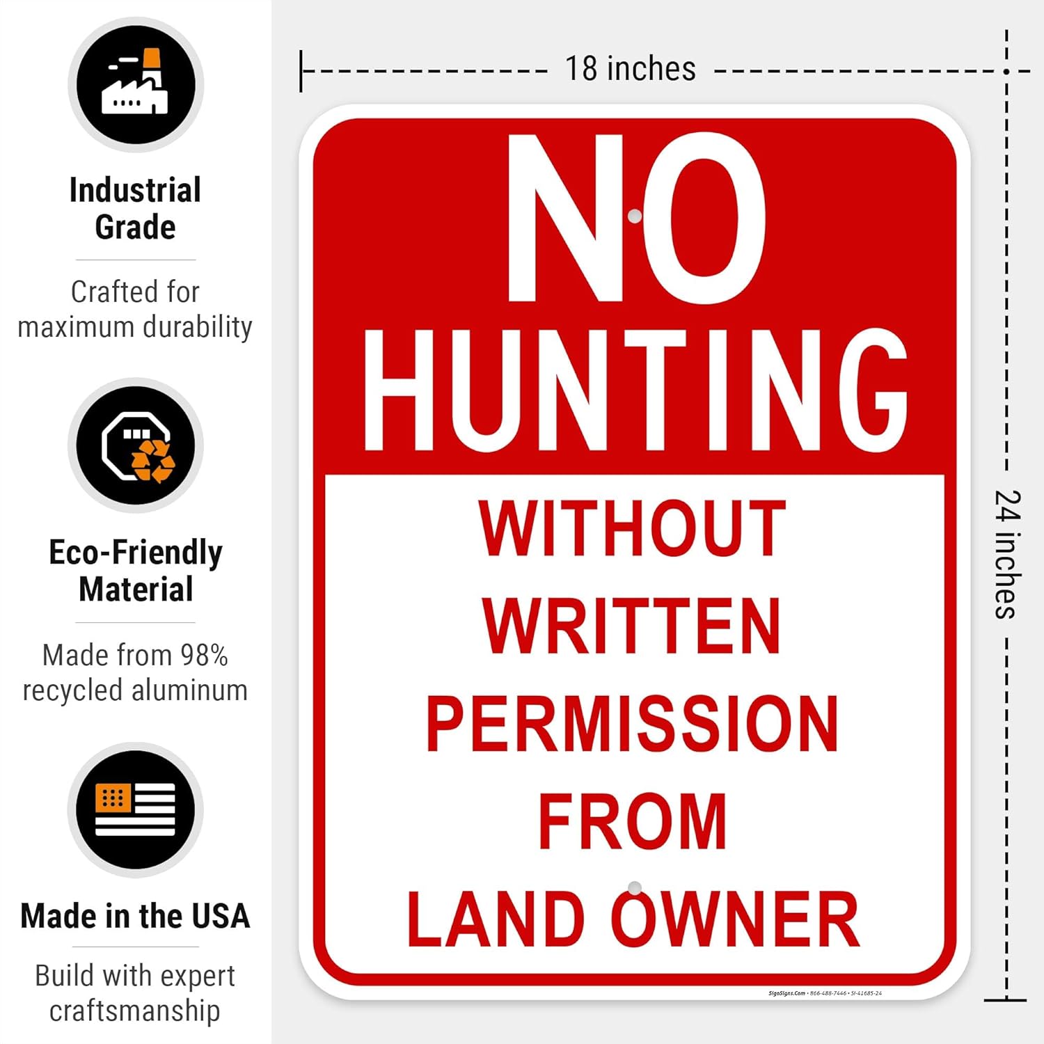 No Hunting Without Written Permission Sign, 18x24 Inches, Rust Free .063 Aluminum, Fade Resistant, Easy Mounting, Indoor/Outdoor Use, Made in USA