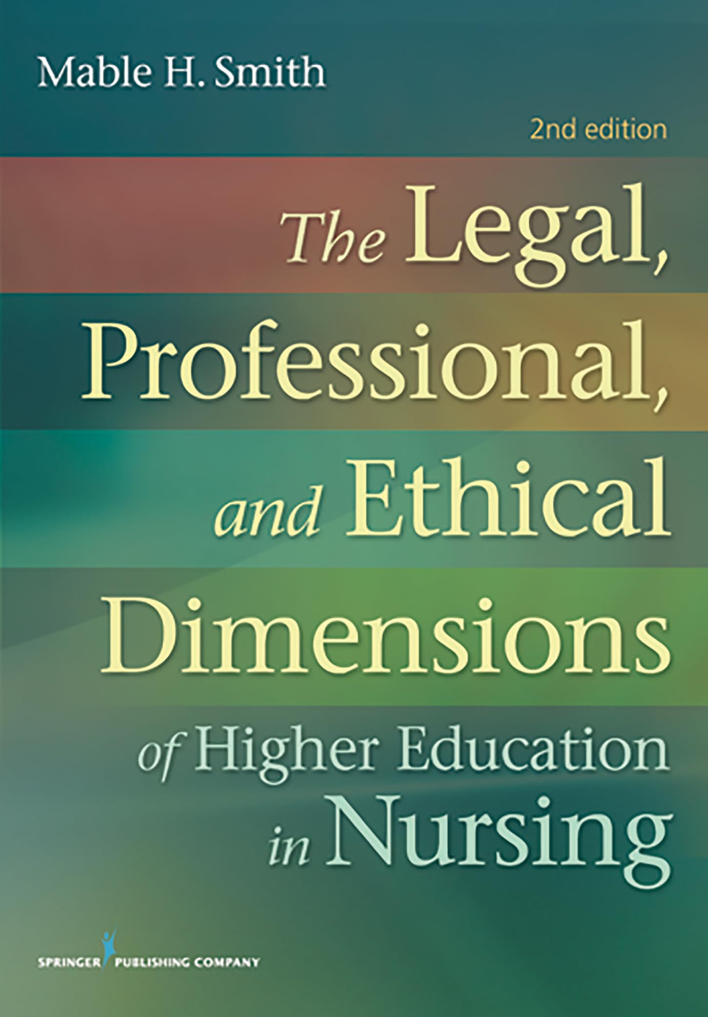 Buy The Legal, Professional, and Ethical Dimensions of Education in Nursing — BookShops.in