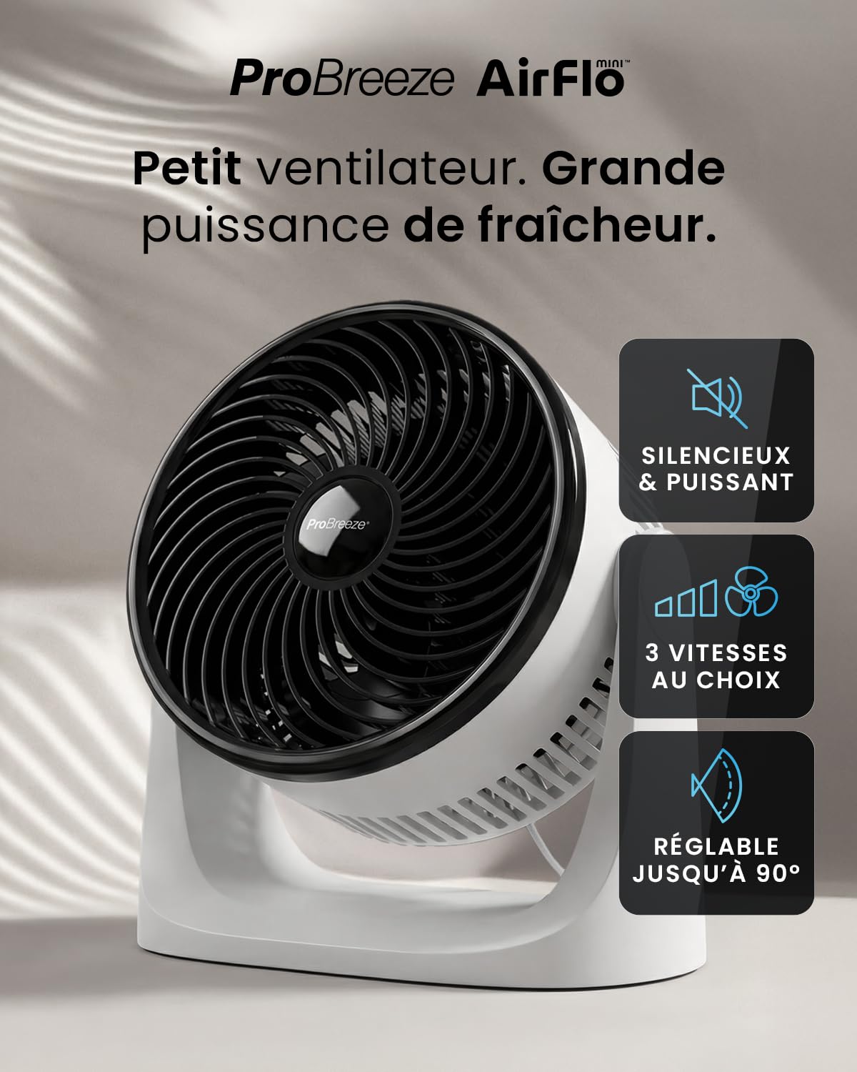 Pro Breeze AirFlo Mini Turbo – Ventilateur de Bureau Silencieux Ultra Puissant, 3 Vitesses, Inclinaison 90°, Ventilateur Compact pour Chambre, Bureau & Maison, Rafraîchissement Instantané