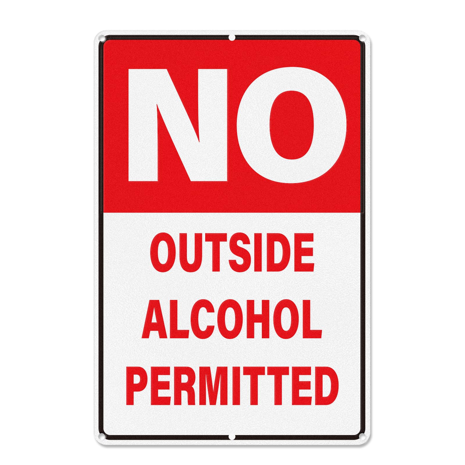 YIKIADA No Outside Alcohol Permitted Sign 18 x 12 Inch Aluminum Waterproof UV Protected Reflective Signage for Business Outdoor Indoor