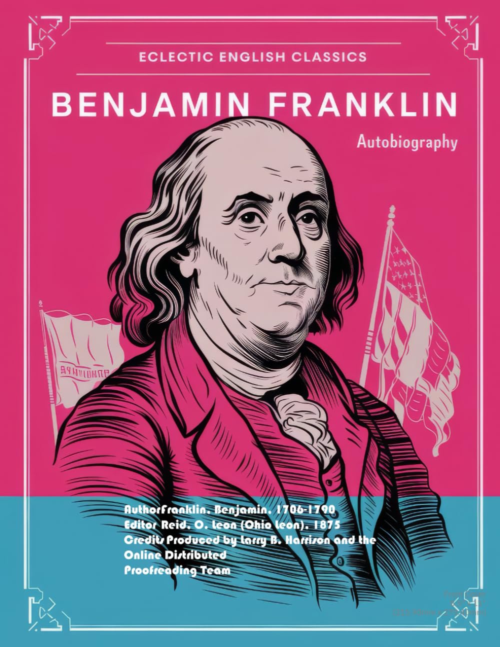 Franklin's Autobiography by Benjamin Franklin