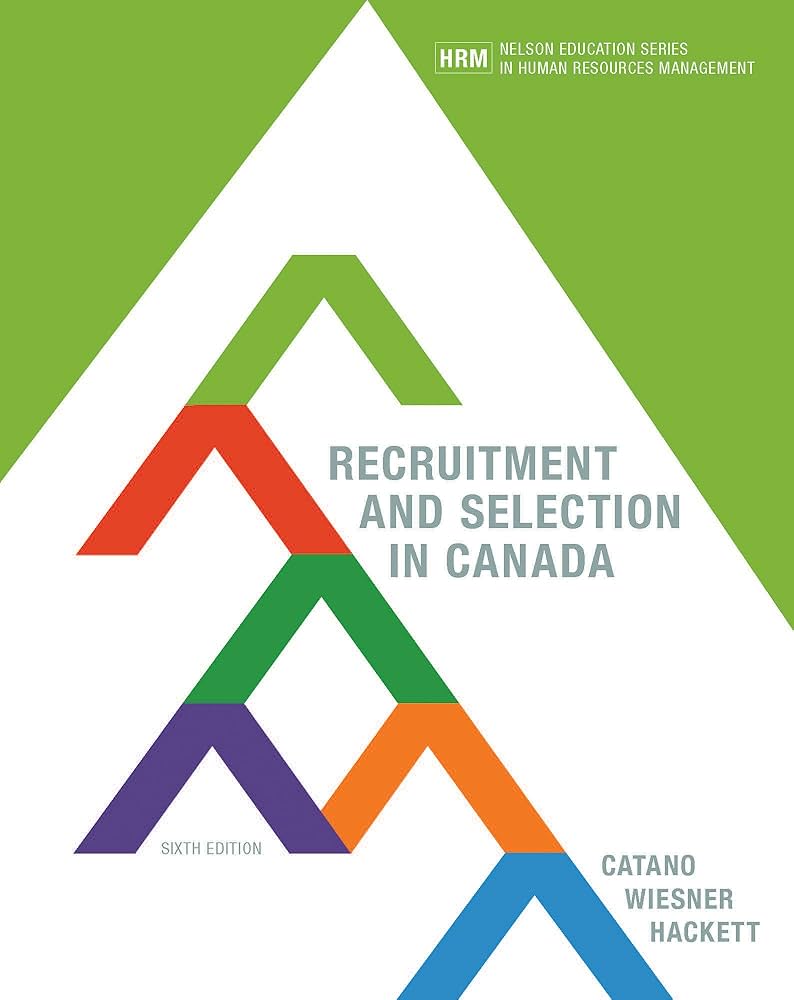 Recruitment and Selection in Canada : Amazon.co.uk: Books